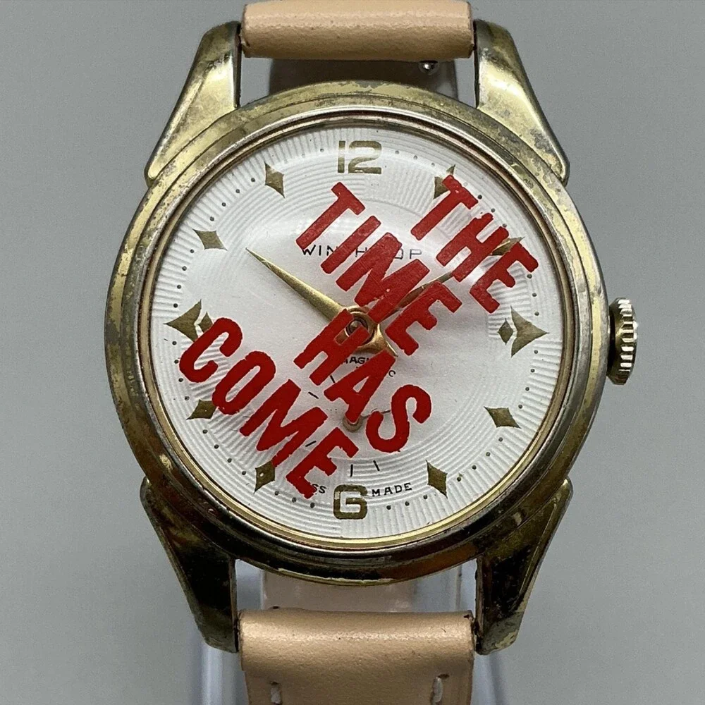 Vintage Winthrop Mens Watch 33mm Antimagnetic The Time Has Come Manual Wind